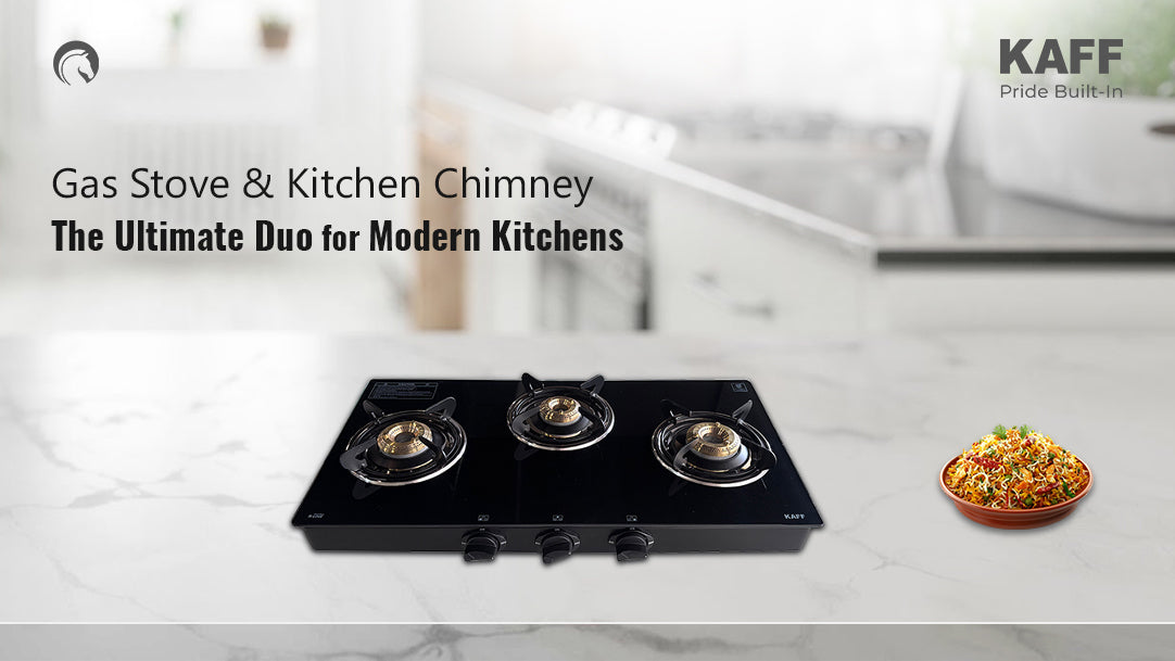 Gas Stove and Kitchen Chimney: How to Make Them Work Together